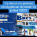 IRADIO : LA REVUE DE PRESSE DU LUNDI 10 JUILLET 2023 AVEC BABA NDIAYE 8 revue_755-2.jpg