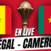 ? Sénégal (3) vs Cameroun (1) : les minutes de ce face-face entre Lions