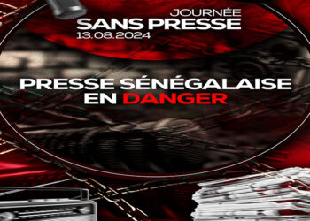 Journée sans presse ce mardi 13 août 2024 : Presse fragilisée ! Presse menacée ! Presse en danger ! Les régimes passent, la Presse demeure !