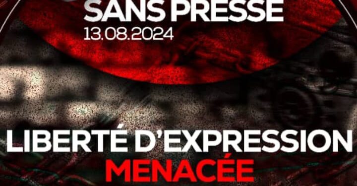 Journée sans presse ce mardi 13 août 2024 : Presse fragilisée ! Presse menacée ! Presse en danger ! Les régimes passent, la Presse demeure !