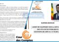 Rapport de la Cour des Comptes : Un audit accablant révèle des déficits cachés et des dépenses incontrôlées